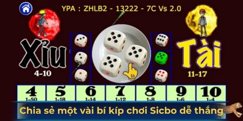 Chia sẻ một vài bí kíp chơi Sicbo dễ thắng